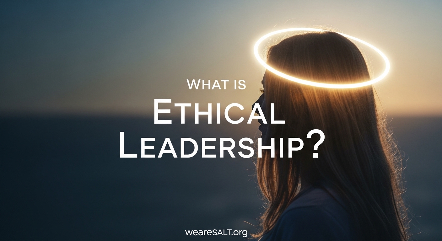 What is Ethical Leadership