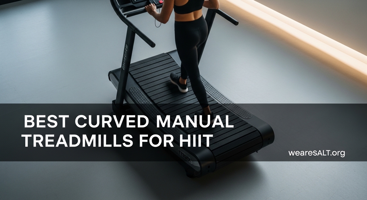 Best Curved Manual Treadmills for HIIT