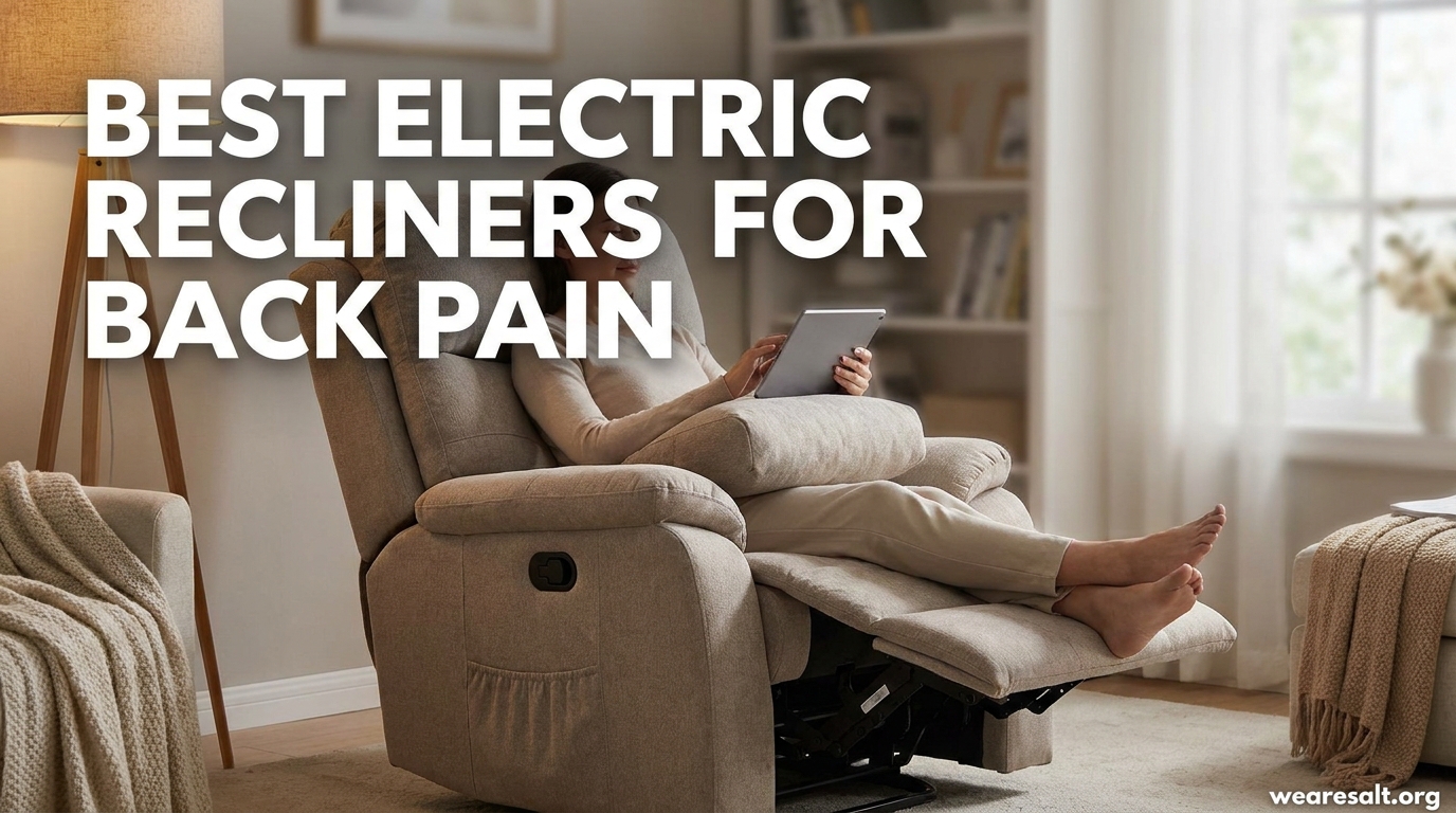 Best Electric Recliners for Back Pain