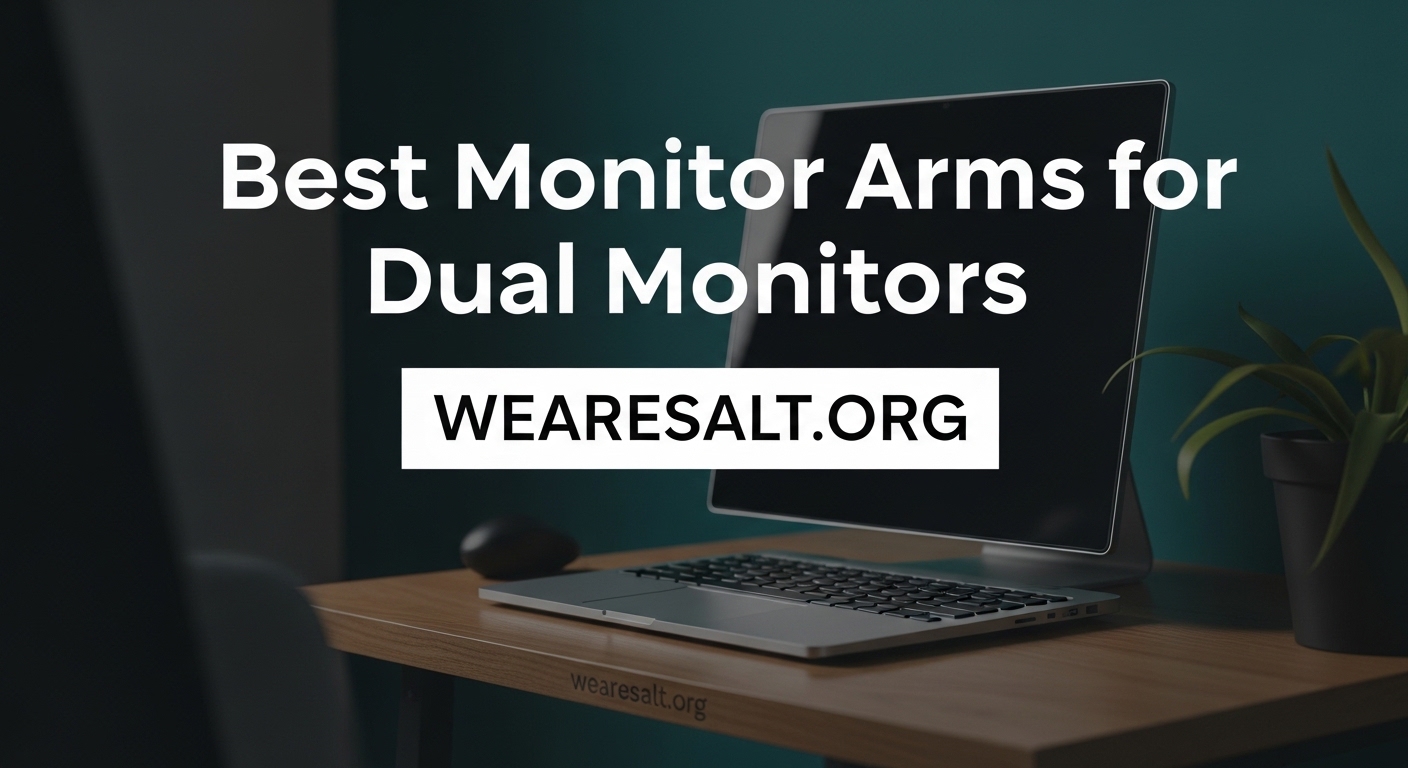 Best Monitor Arms for Dual Monitors