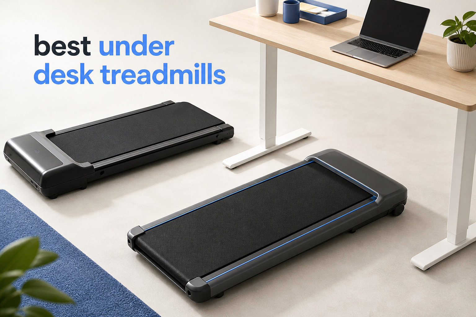 best under desk treadmills