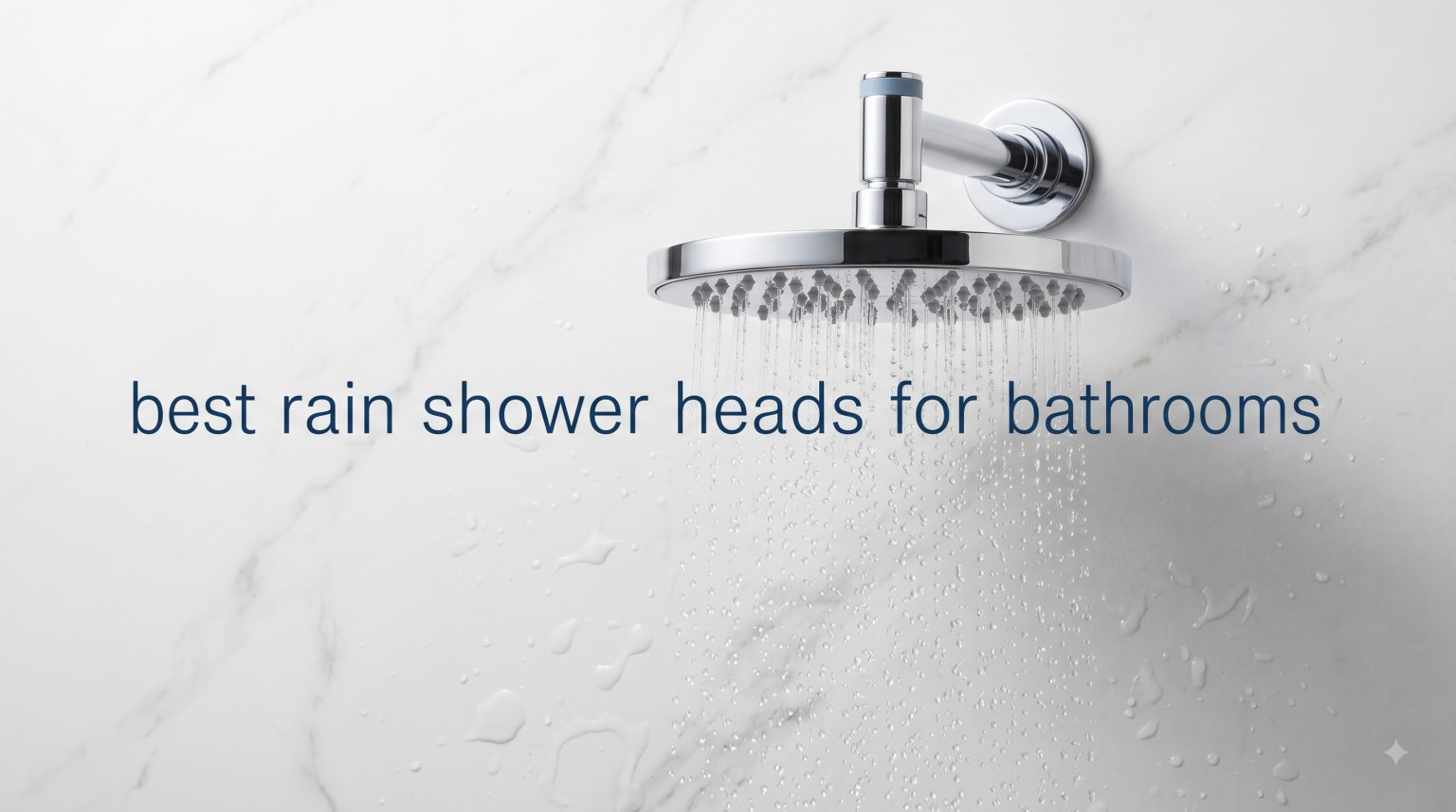 best rain shower heads for bathrooms
