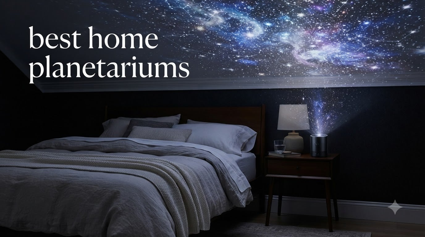 best home planetariums