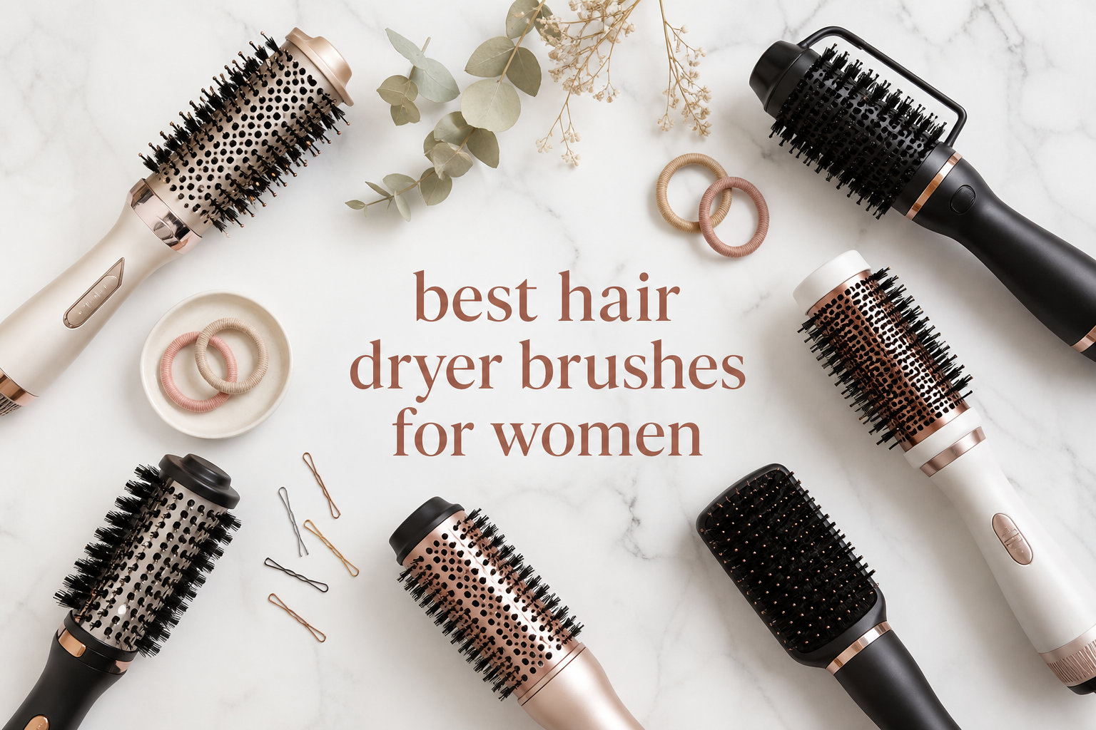 best hair dryer brushes for women