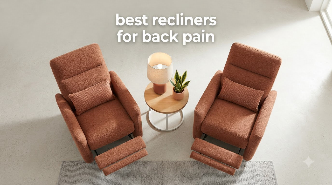best recliners for back pain