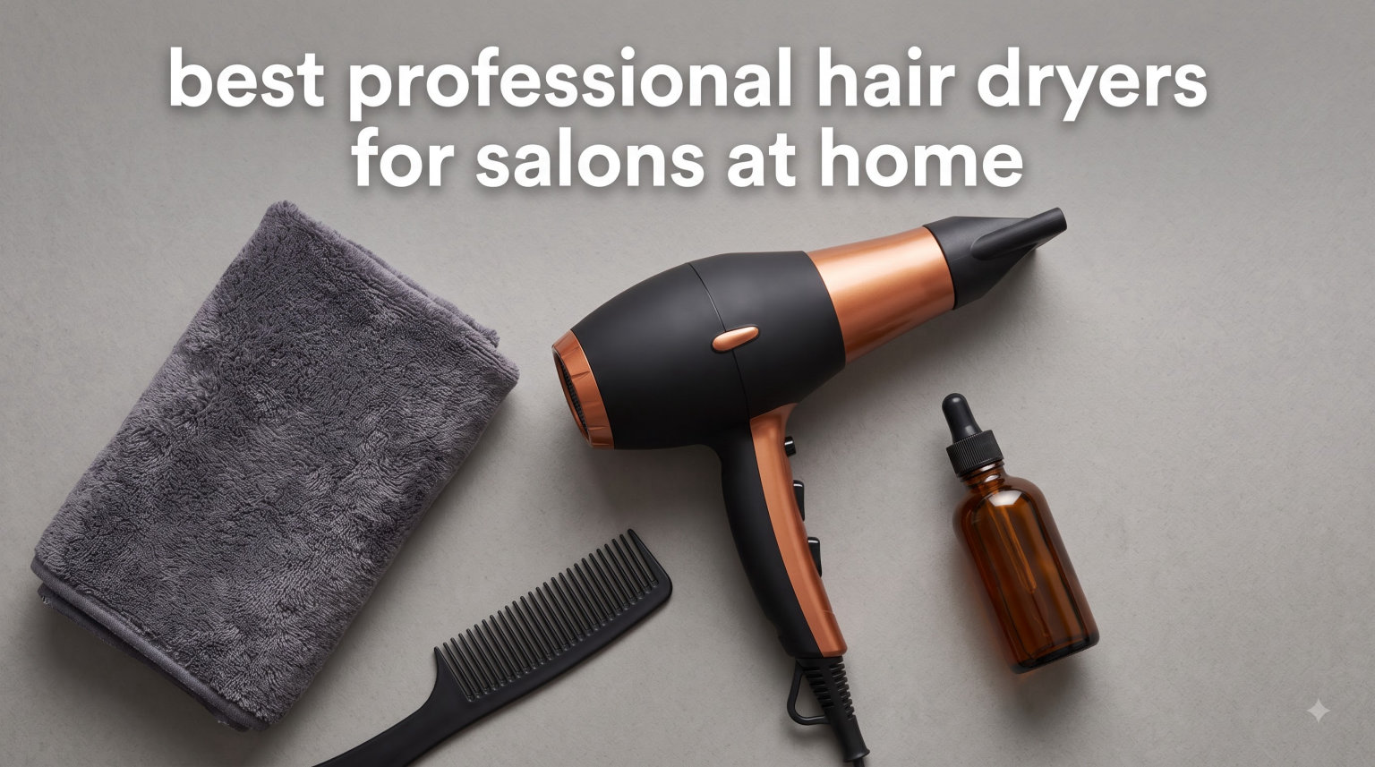 best professional hair dryers for salons at home