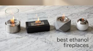 best ethanol fireplaces