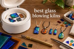 best glass blowing kilns