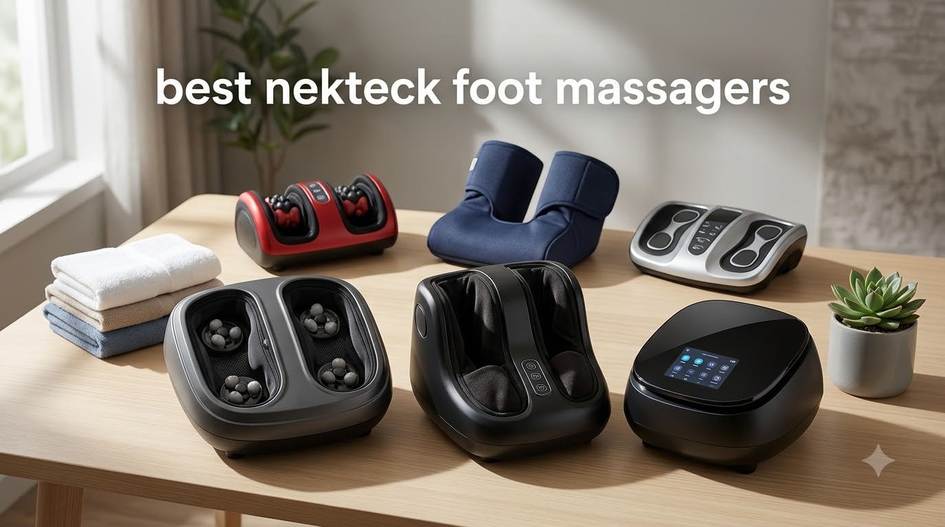 best nekteck foot massagers