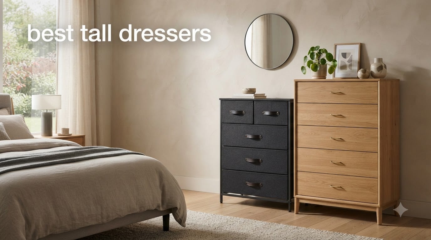 best tall dressers