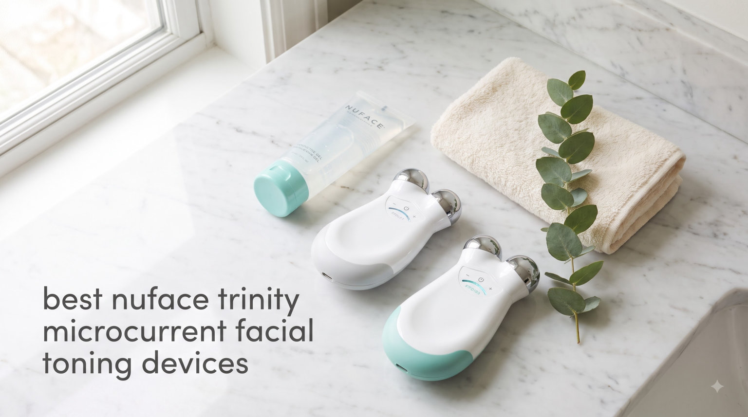 best nuface trinity microcurrent facial toning devices