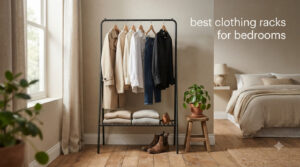 best clothing racks for bedrooms