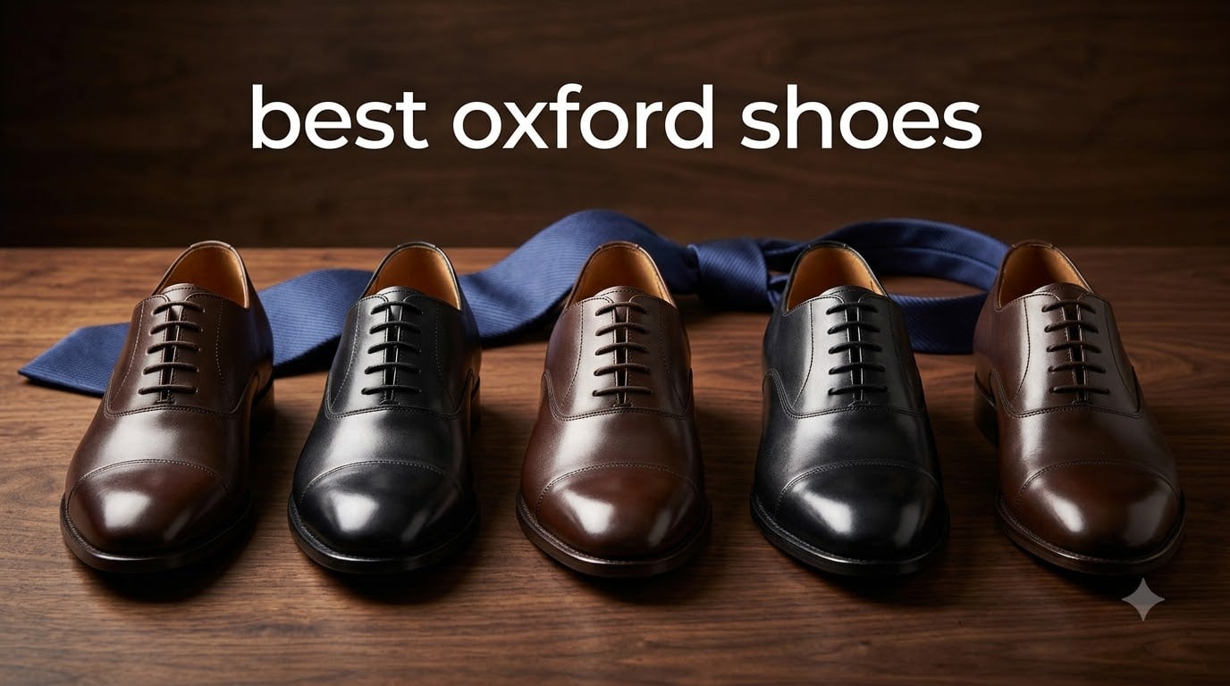 best oxford shoes