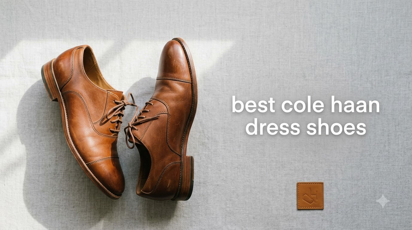 best cole haan dress shoes